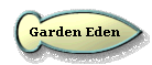  Garden Eden 